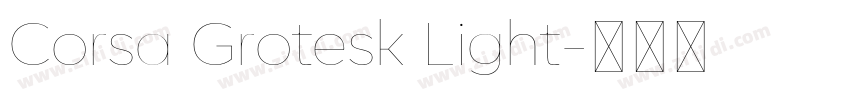 Corsa Grotesk Light字体转换